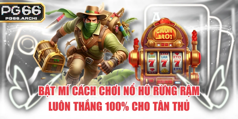 Nổ Hũ Rừng Rậm