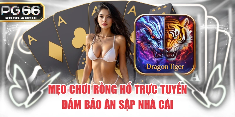 Rồng Hổ Trực Tuyến