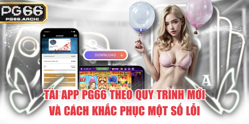Tải App PG66
